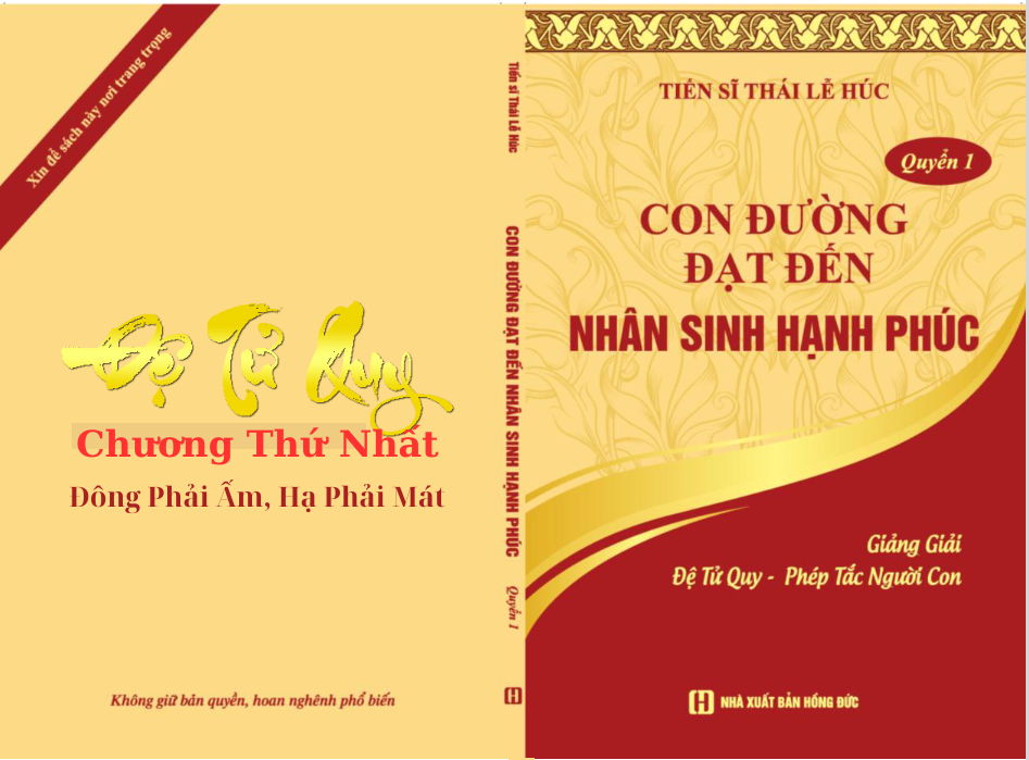 Đệ Tử Quy Chương I: "Đông Phải Ấm, Hạ Phải Mát" 3 Đệ Tử Quy Chương I: Đông Phải Ấm, Hạ Phải Mát
